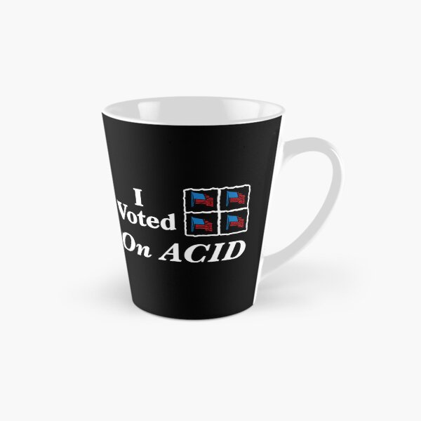 Item preview, I Voted On Acid designed and sold by Big Twelve.