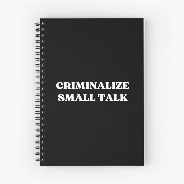 Item preview, Criminalize Small Talk designed and sold by appareltolove.