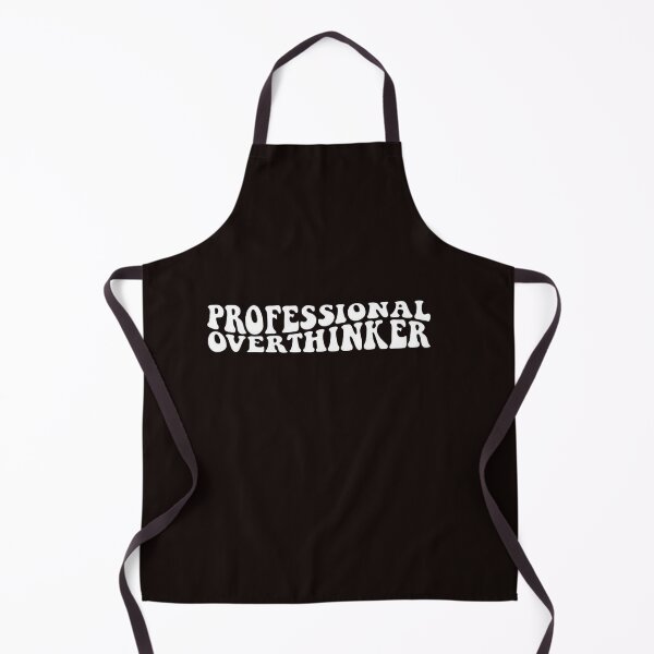 Item preview, Professional overthinking, funny overthinking, self love, ADHD affliction designed and sold by Sophistical.