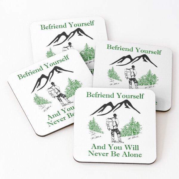 Item preview, Befriend Yourself And You Will Never Be Alone - Backpacking Mountain And Trees Scene designed and sold by Oaks Creations.