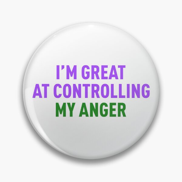 Item preview, I'm Great At Controlling My Anger (Colors) designed and sold by FilipeFerreira.