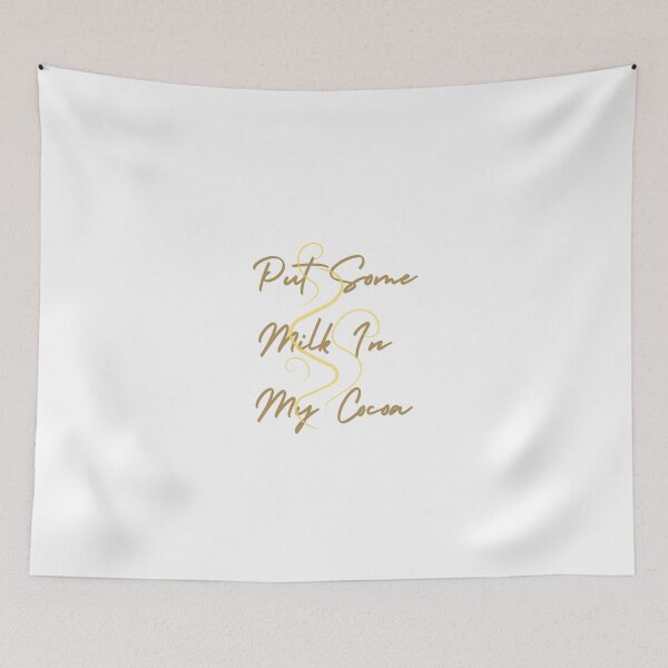 Item preview, Put Some Milk In My Cocoa designed and sold by CreeDesigns723.