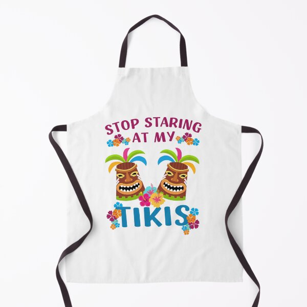 Item preview, Stop Staring At My Tikis | Funny Boobs Joke designed and sold by appareltolove.