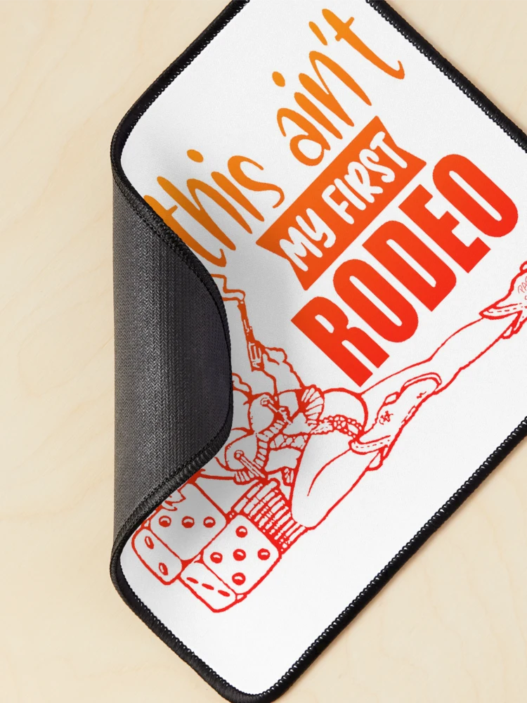 Thumbnail 2 of 5, Mouse Pad, CowGirl; Not First Rodeo; designed and sold by StickerApe.