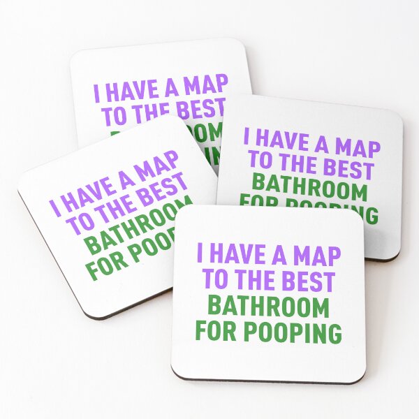 Item preview, I Have a Map to the Best Bathroom for Pooping (Colors) designed and sold by FilipeFerreira.