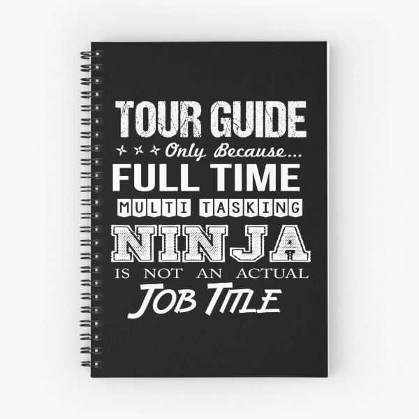 Item preview, Tour Guide T Shirt - Multitasking Ninja Job Gift Item Tee designed and sold by alishabvrstella.