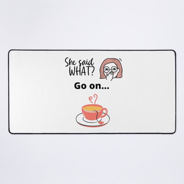 Item preview, Gossip. She Said WHAT? designed and sold by Marvett-World.
