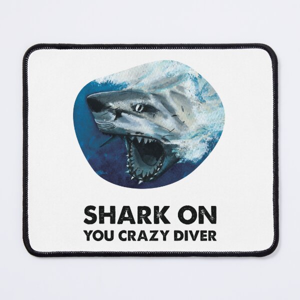 Item preview, SHARK ON YOU CRAZY DIVER designed and sold by BeefStroganof.