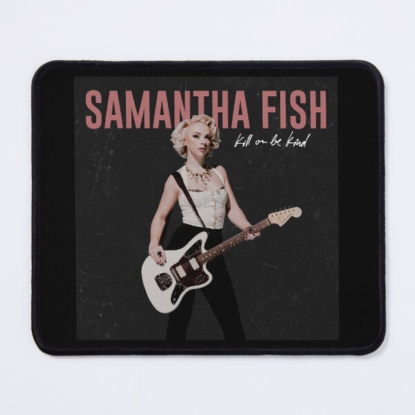 Item preview, Samantha Fish kill or be kind designed and sold by ElaineSchi5.