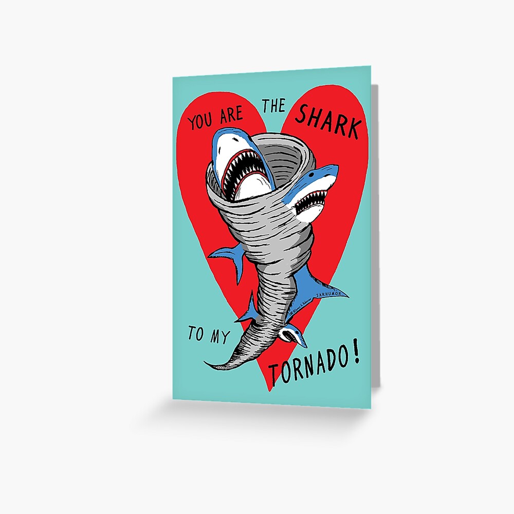 Shark To My Tornado Greeting Card
