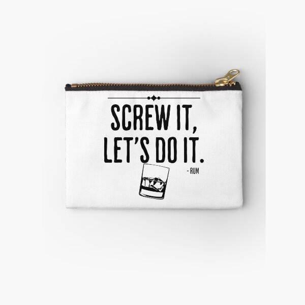 Item preview, Screw It, Let's Do It - Rum - Humorous Rum Quote designed and sold by AlanPhotoArt.