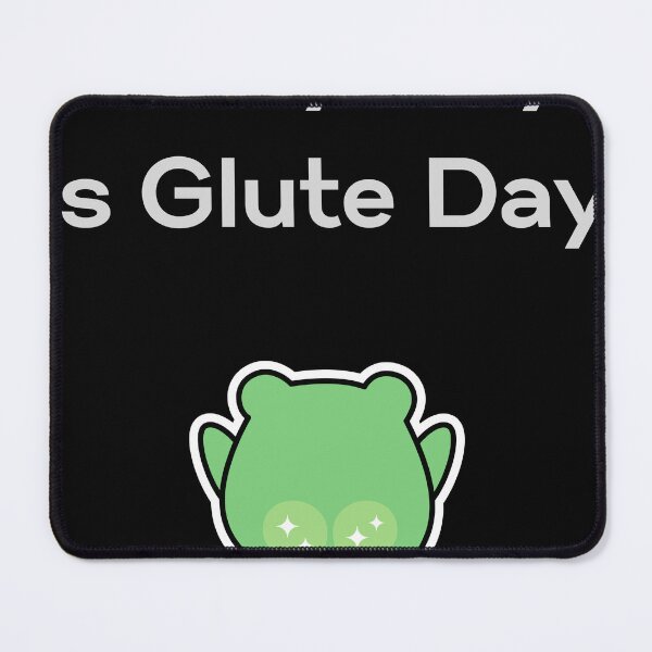 Item preview, Every Day is Glute Day designed and sold by TubularTees.