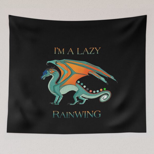 Item preview, Wings Of Fire I'm A Lazy rainwing designed and sold by AlwineSeidel.