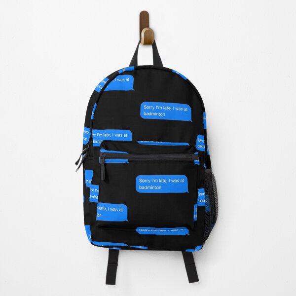 Item preview, Sorry I'm Late, I Was At Badminton Text Message Black - Funny Gym designed and sold by GymWearDepot.
