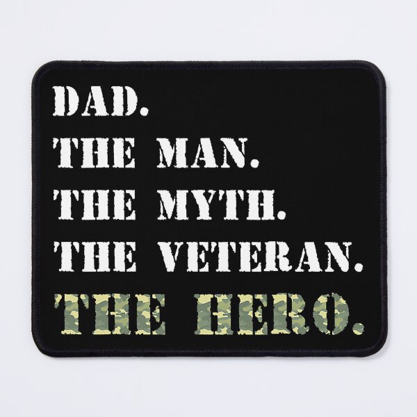 Item preview, Dad The Man The Myth The Veteran The Hero USA Veterans Day designed and sold by HelgaSchwarz.