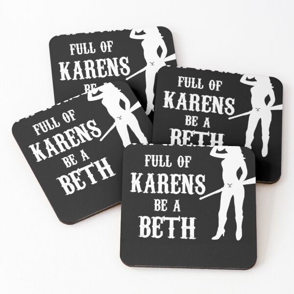 Item preview, In a world full of Karens be a Beth designed and sold by OLIVIAKARENS.