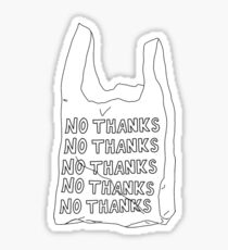 No Thanks - Plastic Bag Sticker