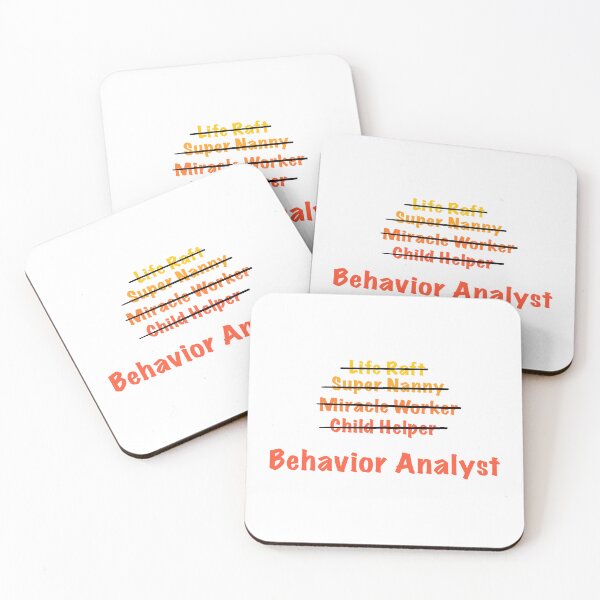 Item preview, What do you do, again? Behavior Analyst designed and sold by PracticalArt.