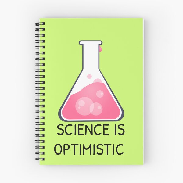 Item preview, Science Is Optimistic designed and sold by Gonkpoke.