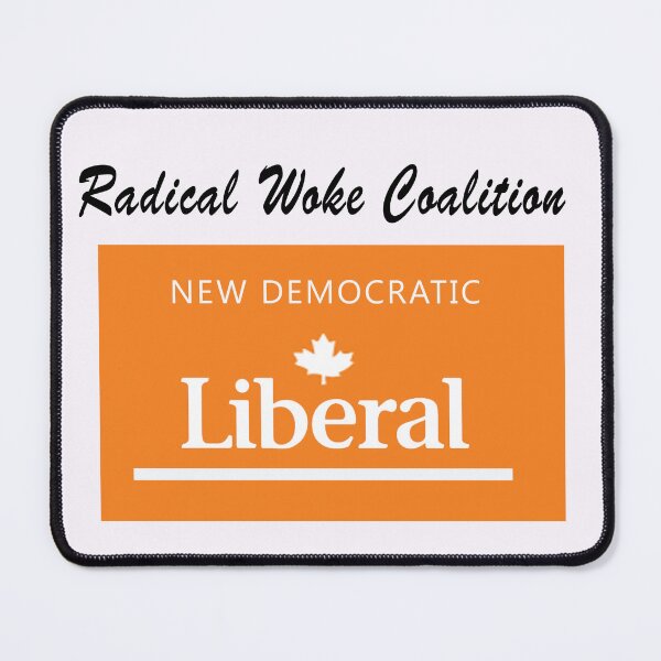 Item preview, Radical Woke Coalition designed and sold by CanadaWide.