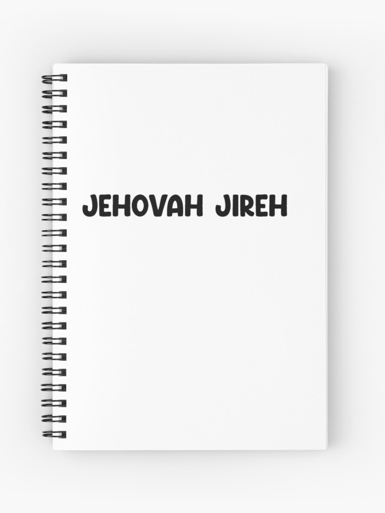 YAHWEH RAFA ELOHIM SHADDAI JIREH ADONAI: LIBRO NOTEBOOK
