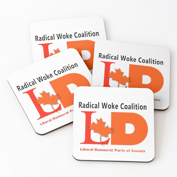 Item preview, Radical Woke Coalition - Canada Wide.  Liberal NDP designed and sold by CanadaWide.