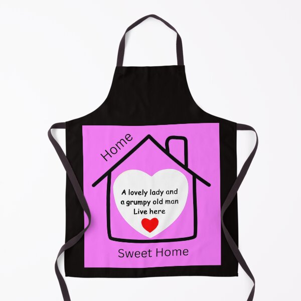 Item preview, Home Sweet Home. A Lovely Lady And A Grumpy Old Man Live Here. designed and sold by Bagsyrose.