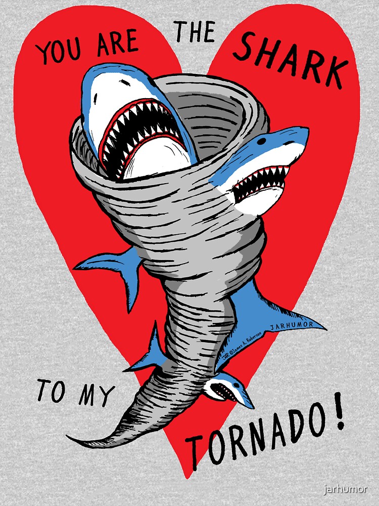 Shark To My Tornado by jarhumor