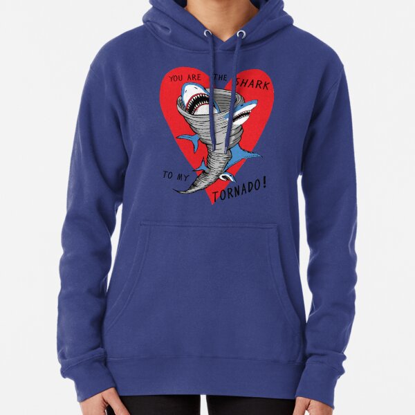 Shark To My Tornado Pullover Hoodie