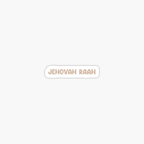Item preview, Jehovah Raah designed and sold by beckahbrooks.
