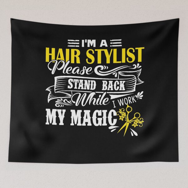 Item preview, Hair Stylist - I Am A Hair Stylist designed and sold by UnknownArtistt.