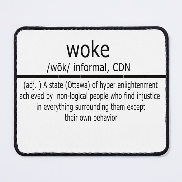Item preview, Woke definition - Canada Wide designed and sold by CanadaWide.