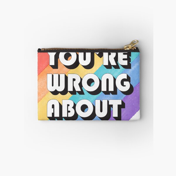 Item preview, You're Wrong About designed and sold by yphien.