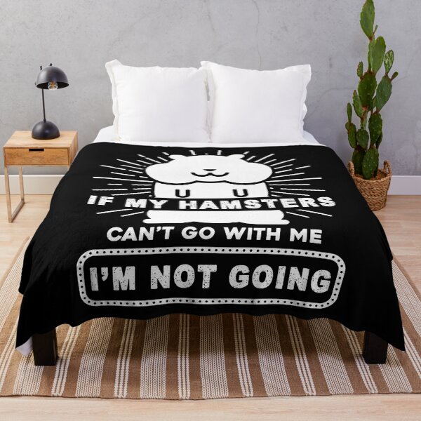 Item preview, Hamster - If My Hamster Can't Go With Me designed and sold by UnknownArtistt.