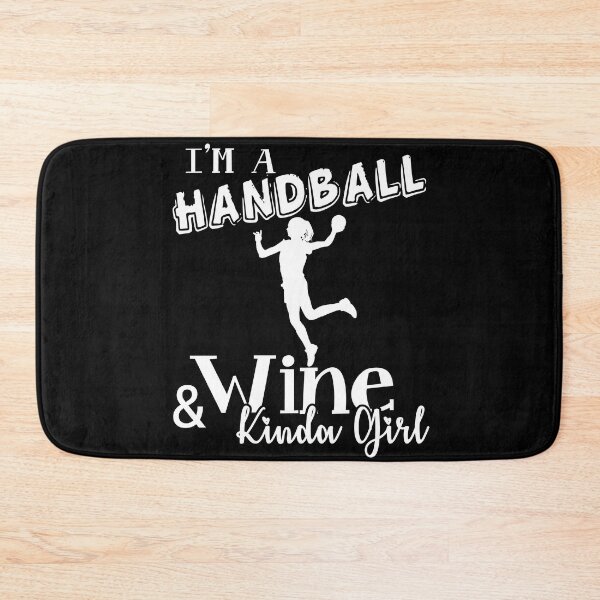 Item preview, Handball - Handball And Wine Kinda Girl designed and sold by UnknownArtistt.