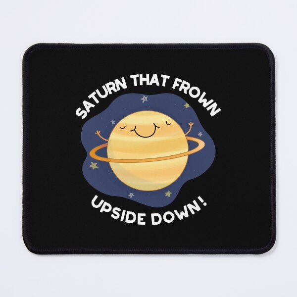 Item preview, Saturn That Frown Upside Down Funny Planet Puns (Dark BG) designed and sold by punnybone.