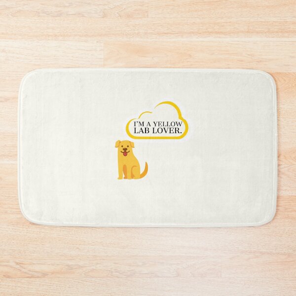 Item preview, I’m a yellow Lab Lover! designed and sold by StandStrong786.