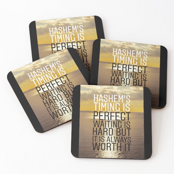Item preview, Hashem's timing is perfect waiting is hard but it is always worth it. Beautiful quote for peace of mind designed and sold by Stories To Inspire - Motivational Jewish Quotes.