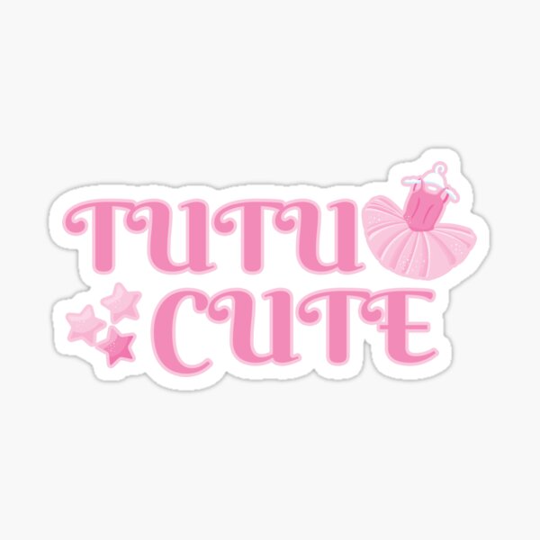 Item preview, Tutu Cute Ballet | Too Cute designed and sold by Designedwithtlc.