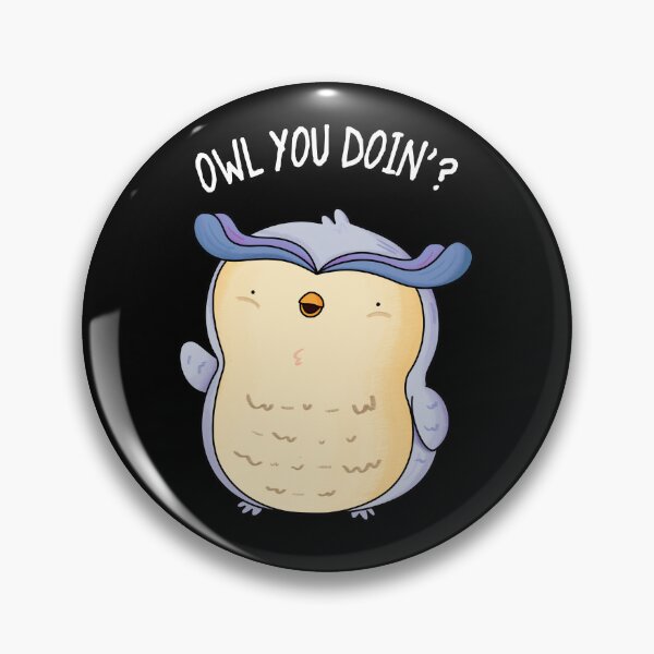 Item preview, Owl You Doin Funny Animal Puns Dark BG) designed and sold by punnybone.