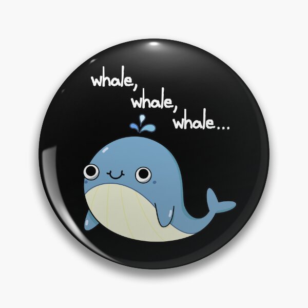 Item preview, Whale, whale, whale Funny Animal Puns (Dark BG) designed and sold by punnybone.