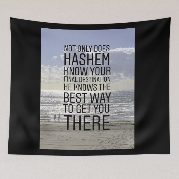 Item preview, Not only does Hashem know your final destination he knows the best way to get you there designed and sold by Stories To Inspire - Motivational Jewish Quotes.