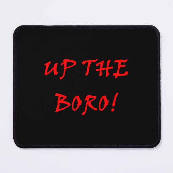 Item preview, Up the Boro   designed and sold by damianevans6.