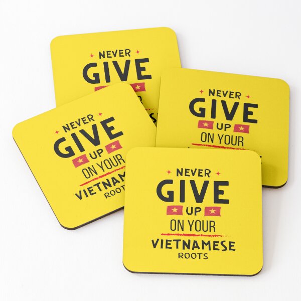 Item preview, Never Give Up On Your Vietnamese Roots designed and sold by Vietnam and Beyond.