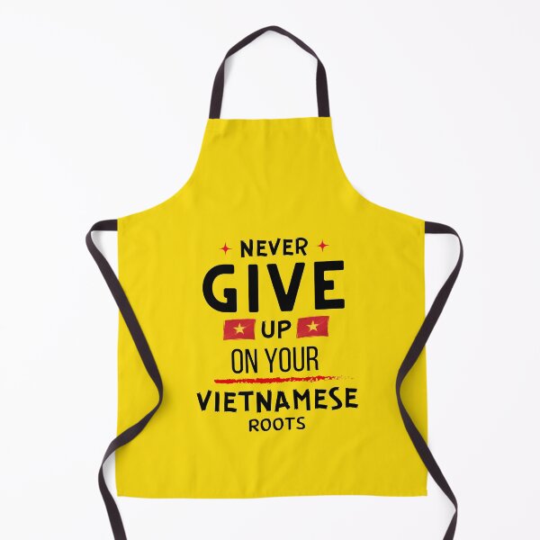 Item preview, Never Give Up On Your Vietnamese Roots designed and sold by Vietnam and Beyond.