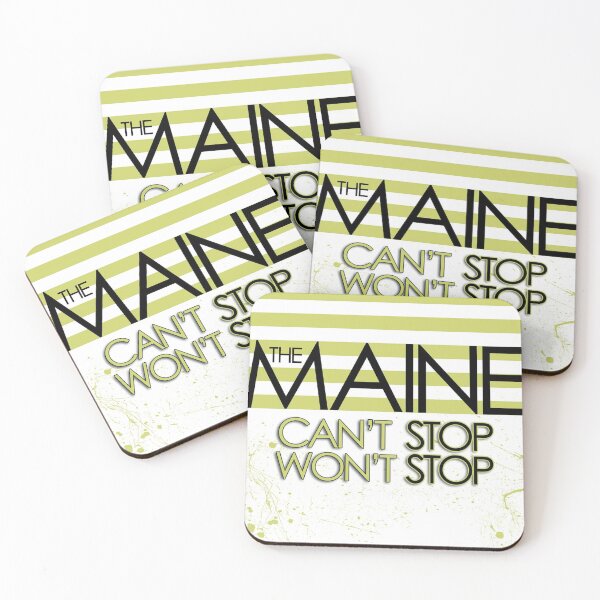 Item preview, The Maine cant stop wont stop designed and sold by AnthonyTRoge75.
