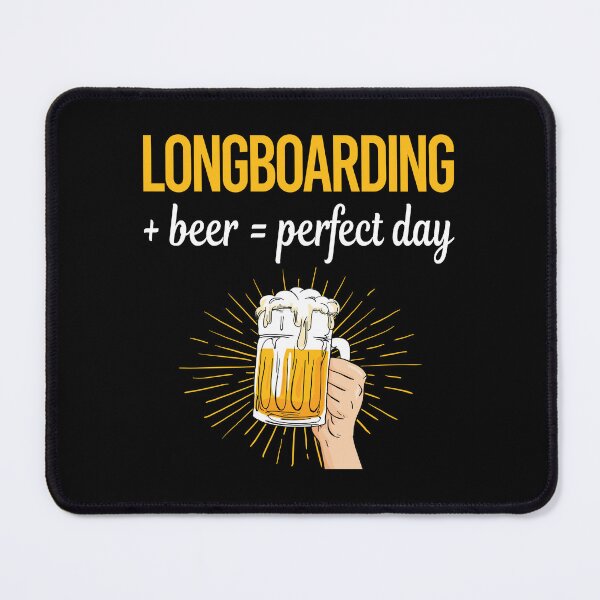 Item preview, Beer Perfect Day Longboarding Longboard Longboarder designed and sold by WigglesDailey.