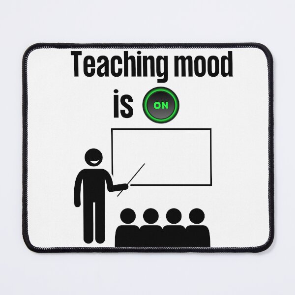 Item preview, teaching mood is on designed and sold by ArtistLibrary.