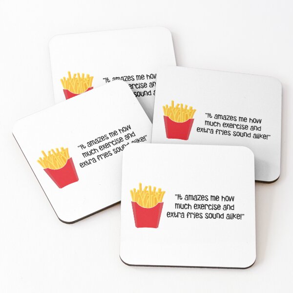 Item preview, "It amazes me how much exercise and extra fries sound alike" designed and sold by urbanbuzzz.