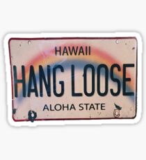 hang loose Sticker